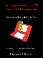 couverture du livre "Je programme ma DS avec Petit Computer"